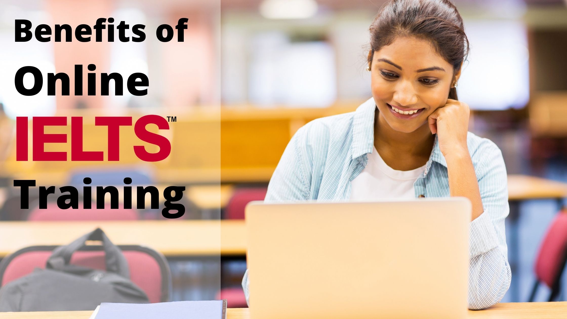 Benefits of Online IELTS Training