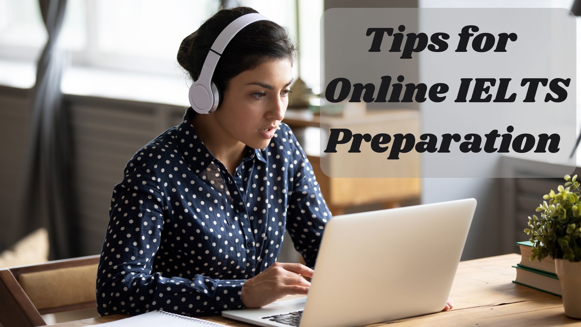 Tips-for-Online-IELTS-Preparation